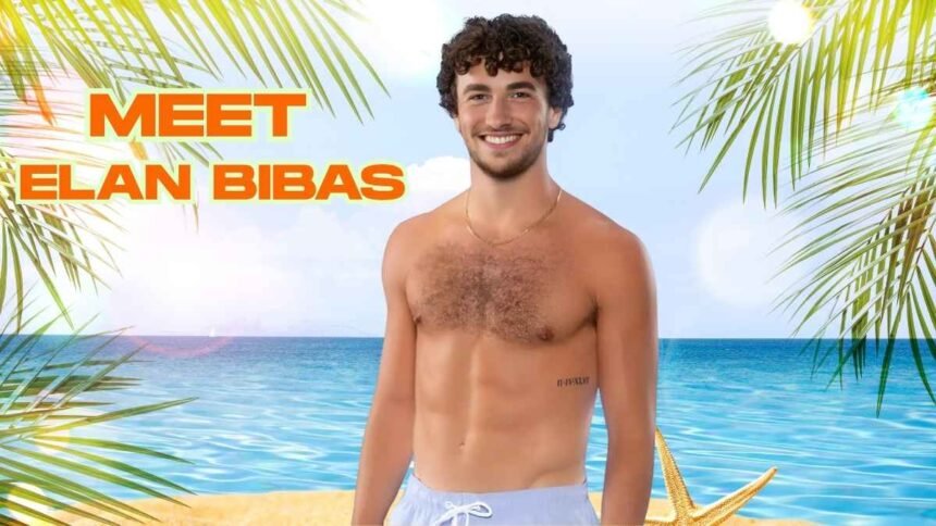 Meet Elan Bibas: Love Island USA Season 7