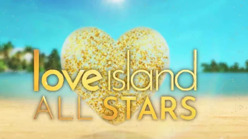 Love Island All Stars 2026 Release Date Confirmed: ITV Finally Reveals When Series 3 Starts, Full Cast Rumors, and First Look at the Trailer